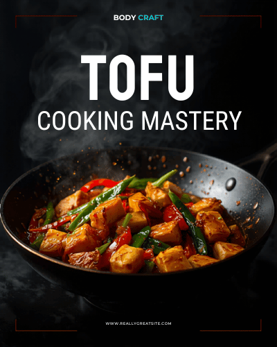 Tofu Cooking Mastery